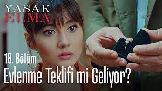 Evlenme teklifi mi geliyor? - Yasak Elma 18. Bölüm