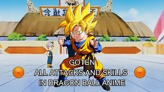 Goten - All attacks and skills in Dragon Ball Anime  DBZ  DBS  DBGT 
