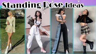 20 Standing Pose Ideas for girls  Aesthetic pose ideas 