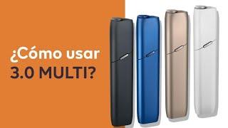 ¿Cómo usar IQOS 3.0 MULTI?