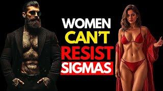 7 Secrets That Trigger Womens Obsession with Sigma Males  Why Women Cant Resist Them