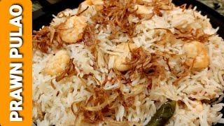 Prawn Pulao  Easy & Tasty Seafood Rice  Shrimp or Prawns Rice  by Bawarchi Khana