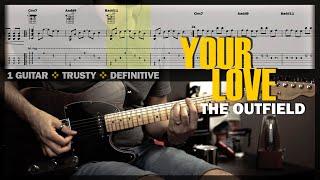 Your Love  Guitar Cover Tab  Guitar Solo Lesson  Backing Track with Vocals  THE OUTFIELD