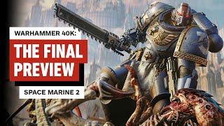 Warhammer 40K Space Marine 2 – The Final Preview