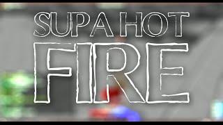 SUPA HOT FIRE Pack Showcase + Release 1.6k