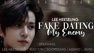 Fake Dating My Enemy  Lee Heeseung Oneshot   EN- Oneshot