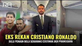 costinha eks rekan cristiano ronaldo beralih profesi jadi pramugara  berita bola terbaru