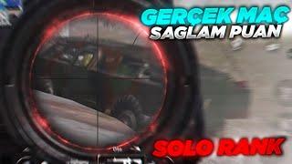 GERÇEK MAÇ SAĞLAM PUAN  SOLO RANK TEKLİ MOD  PUBG MOBİLE RANK KASMA TAKTİKLERİ