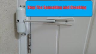 How To Fix A Squeaking Creaking Door Closer