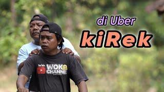 Di UBER KIREK  EPS 85