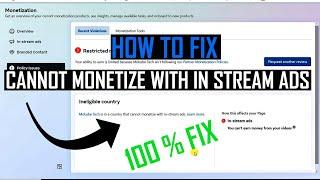 How to Fix Can Not Monetize With In Stream Ads  Facebook monetization  In stream ads Rejected