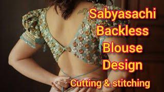 trendy sabyasachi backless blouse design  easy cutting and stitching blouse design  #Sabyasachi