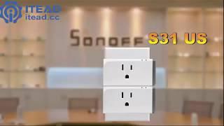 Sonoff S31 Extended Demonstration - Compact Design Smart Socket with Energy Monitoring US Standard