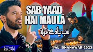 Sab Yaad Hai Maula  Ali Shanawar  2023  1445