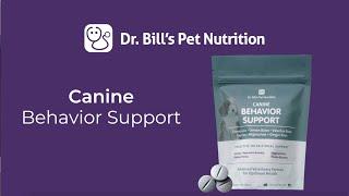 Canine Behavior Support  Dr. Bills Pet Nutrition