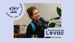 Le podcast des personnages #41 - Mylène Pépin Katherine Levac