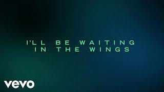 Sheryl Crow - Waiting In The Wings Lyric Video