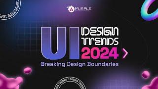 Design Trends in 2024  UIUX Design  Mobile App Design l Web Design