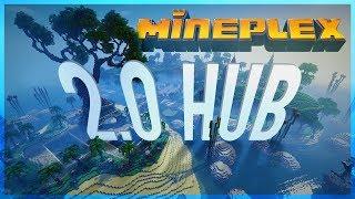 Mineplex 2.0 Hub