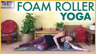 Yoga With A Foam Roller  25-minute Flow with Jen Hilman for Chest Neck & Upper Back Flexibility