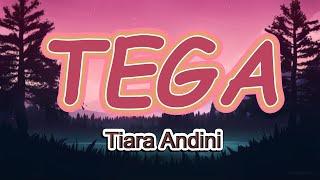 Tiara Andini - Tega Vidio Lirik Lagu