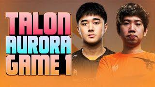 TALON vs AURORA - GAME 1 - WATCH PARTY WITH GABBI ARMEL PALOS BOOMY AND CHUPLAK