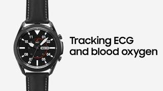 Galaxy Watch3 Tracking ECG and blood oxygen  Samsung