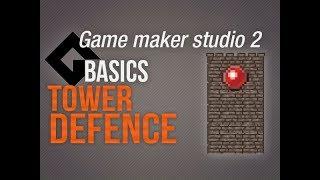 Game Maker Studio 2  Basics - Tower defence minimal setup