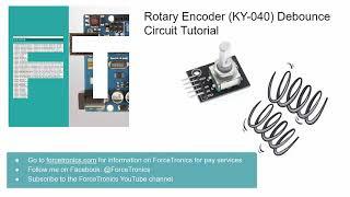 Rotary Encoder KY-040 Debounce Circuit Tutorial