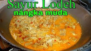 RESEP SAYUR LODEH NANGKA MUDA KHAS JAWA.