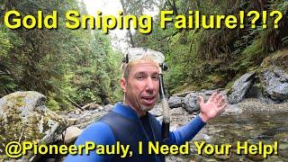 Sniping For Gold Failure @PioneerPauly I Need Your Help