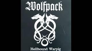 Wolfpack - Hellhound Warpig full EP