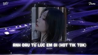 Ngày Đó Anh Ngỡ Chỉ Là Lời Nói...Anh Đau Từ Lúc Em Đi Remix - Nhạc HOT Tik Tok 2024