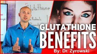 Glutathione Benefits  Must See