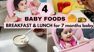 4 BABY FOODS -  BREAKFAST and LUNCH ideas for 7 months baby 