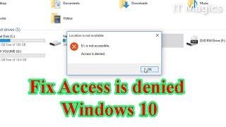 Access is denied in windows 10 fix Local drive is not accessible