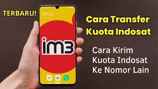 Work 100% - Cara Transfer Kuota Indosat IM3 ke Nomor Lain TERBARU