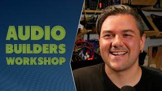 Audio Builders Workshop with Chris Kincaid - TWiRT Ep. 506