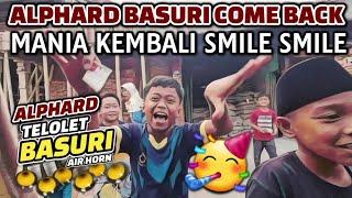 ALPHARD Klakson BUS TELOLET BASURI COME BACK Bikin Mania Happy