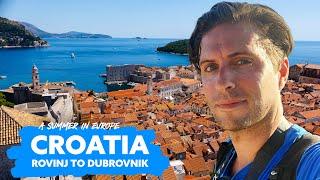 CROATIA  Rovinj to Dubrovnik  A Summer In Europe - Ep 3