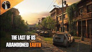 The Last of Us - Calming & Relaxing Ambient Music - Abandoned Earth  #relax #study #meditation