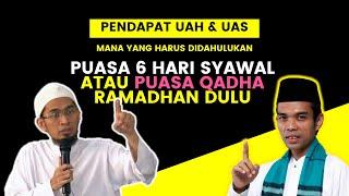  Jawaban UAH & UAS  Puasa Sunah Syawal atau Bayar Hutang Puasa Wajib Dulu?