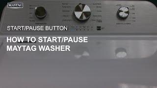 Maytag StartPause Button on Washer