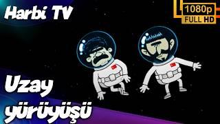 Harbi Tv - Uzay Yürüyüşü HD Versiyon