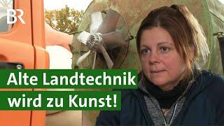 Kunst oder Schrott? Was man aus alter Landtechnik alles machen kann  Unser Land  BR