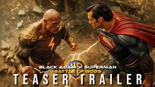 Black Adam V Superman Battle of Gods  Teaser Trailer 2025  Dawn of Justice 2 - DC Concept