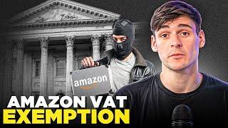 Amazon FBA VAT Exemption Explained - SAVE THOUSANDS