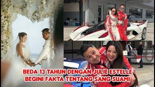 BEDA 13 TAHUN BEGINI FAKTA TENTANG SUAMI JULIE ESTELLE