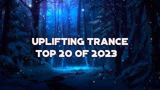  Uplifting Trance Mix 2024  Top 20 of 2023 