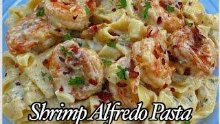 Shrimp Alfredo Pasta Creamy & Delicious